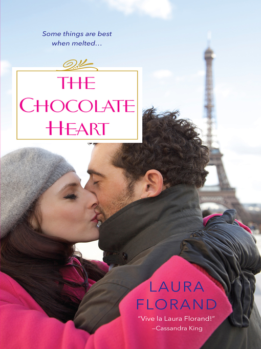 Title details for The Chocolate Heart by Laura Florand - Available